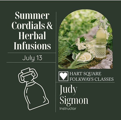 hart square summer cordials herbal infusions folkways class with judry sigmon